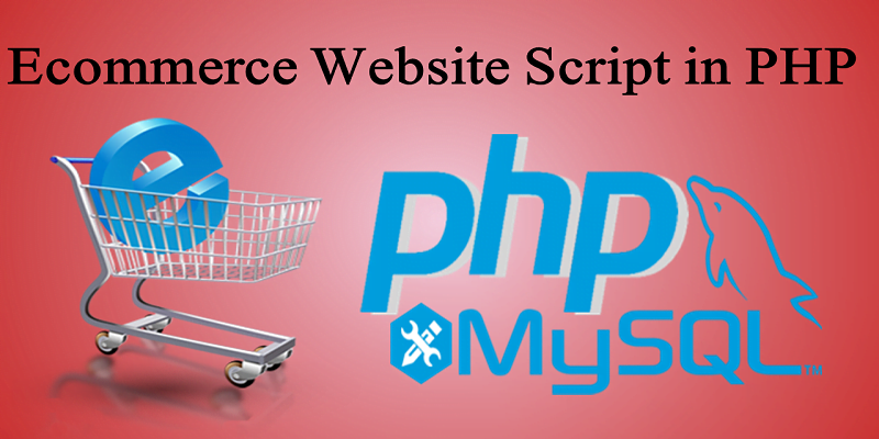 Ecommerce Website Script in PHP