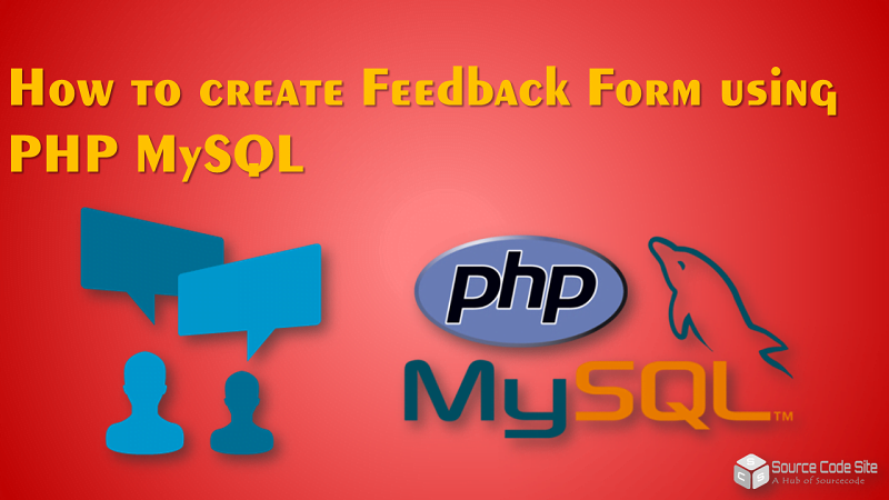 feedback form using PHP MySQL