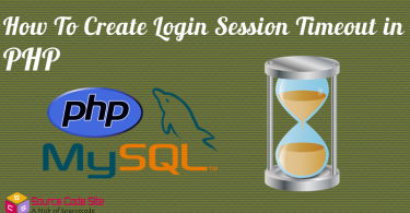 How To Create Login Session Timeout in PHP
