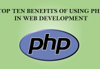BENEFITS OF USING PHP