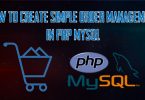 How to create Simple Order Management in PHP MySQL