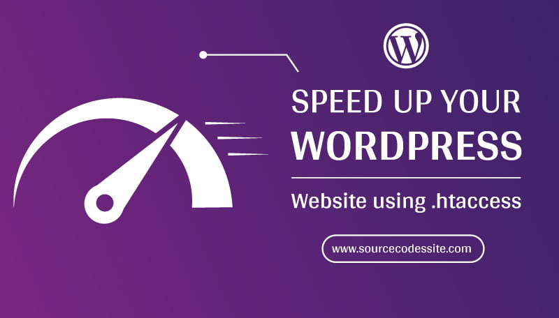 Wordpress Speed Optimization using .htaccess (No Plugin Required) - Source  Code Site