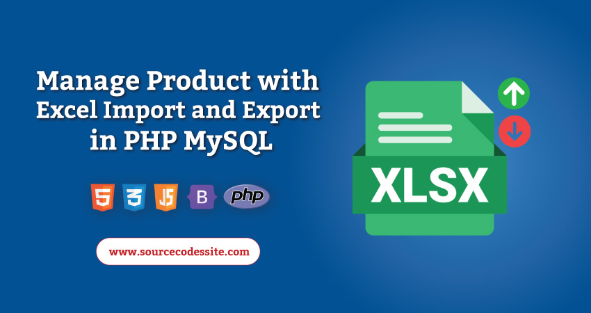 Manage Product with Excel Import and Export in PHP MySQL