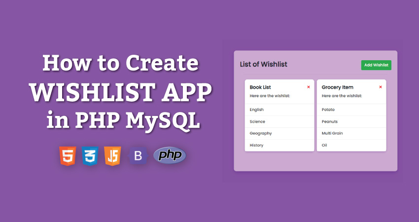 How to Create Wishlist app in PHP MySQL